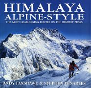 17A Himalaya Alpine Style book cover - Kangchenjunga Southwest Face from Jannu **** by Andy Fanshawe, Stephen Venables. Published 1996. This book briefly details 40 of the world's finest climbs on mountains incl Broad Peak, K2, Nanga…