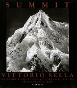 03A Summit Vittorio Sella book cover - Siniolchu Summit From Zemu Glacier 1899 **** by Vittorio Sella. Published 1999. Spectacular b/w photos in a coffee table sized book. The chapters are the Alps, the Caucasus in Russia, Mount Saint…